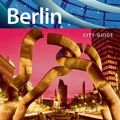 Cover Art for 9781740594721, Lonely Planet Berlin by Tom Parkinson, Schulte-Peevers, Andrea