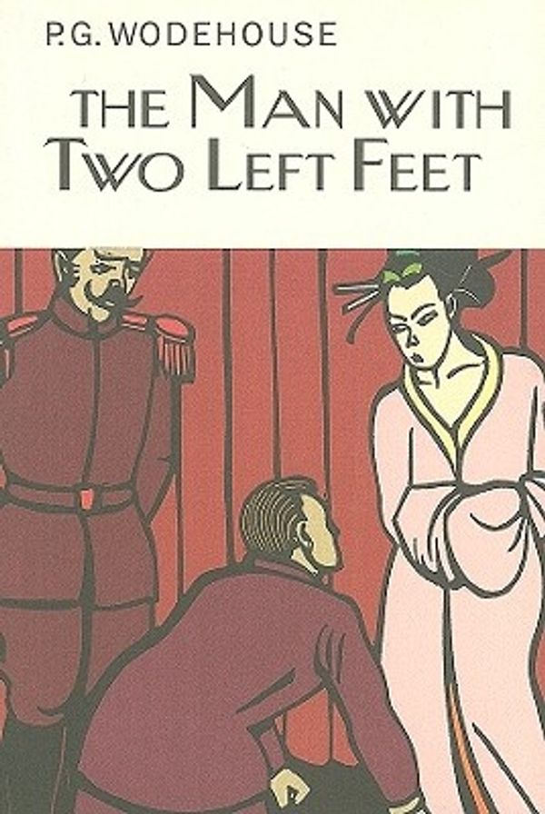 Cover Art for 9781590202418, The Man with Two Left Feet by P G. Wodehouse