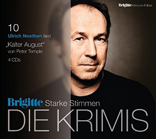 Cover Art for 9783837100884, Kalter August: BRIGITTE Hörbuch-Edition - Starke Stimmen - Die Krimis by Peter Temple, Ulrich Noethen