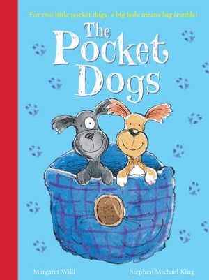 Cover Art for 9781407116556, The Pocket Dogs by Margaret Wild