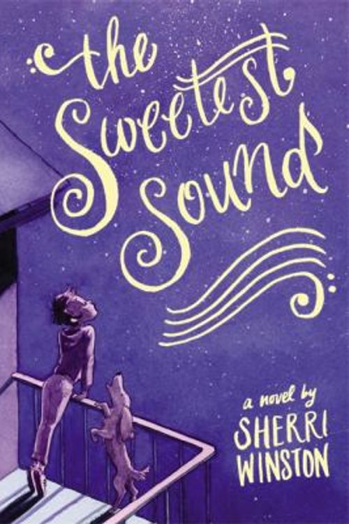 Cover Art for 9780316302951, The Sweetest Sound by Sherri Winston