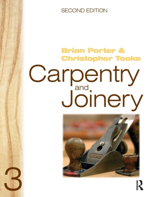 Cover Art for 9780750665056, Carpentry and Joinery 3 by Brian Porter