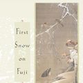 Cover Art for 9781582431055, First Snow on Fuji by Yasunari Kawabata