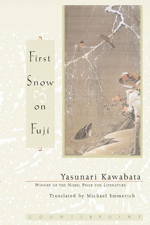 Cover Art for 9781582431055, First Snow on Fuji by Yasunari Kawabata