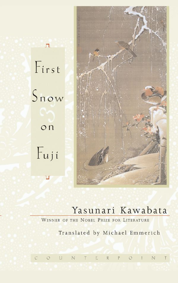 Cover Art for 9781582431055, First Snow on Fuji by Yasunari Kawabata