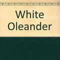 Cover Art for 9789861854298, White Oleander by Janet Fitch