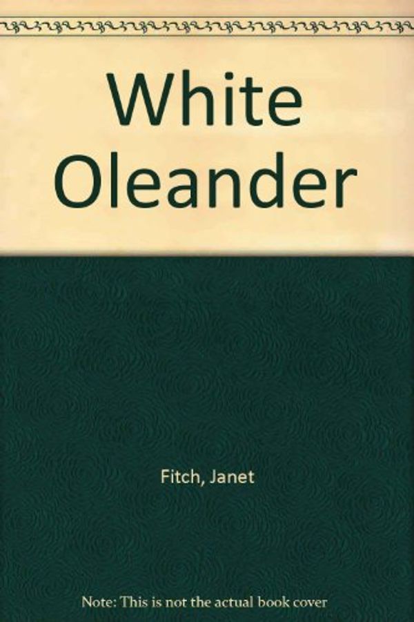 Cover Art for 9789861854298, White Oleander by Janet Fitch