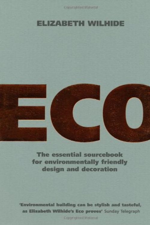 Cover Art for 9781844001088, Eco by Elizabeth Wilhide