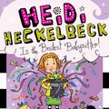 Cover Art for 9781481446327, Heidi Heckelbeck Is the Bestest Babysitter! by Wanda Coven