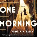 Cover Art for 9780316300391, Early One Morning by Virginia Baily