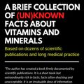 Cover Art for 9798747704336, A Brief Collection of Unknown Facts about Vitamins and Minerals: Based on Dozens of Scientific Publications and Long Medical Practice by Alexandre Doumenach