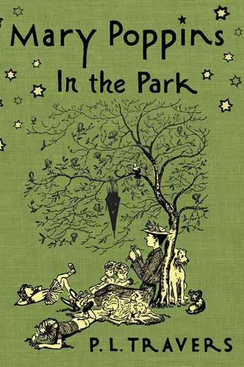 Cover Art for 9780152058289, Mary Poppins in the Park by P. L. Travers