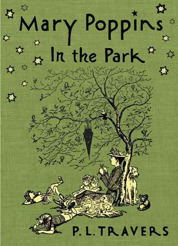 Cover Art for 9780152058289, Mary Poppins in the Park by P. L. Travers