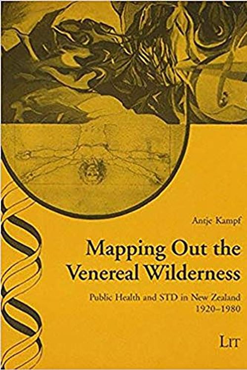 Cover Art for 9783825897659, Mapping Out the Veneral Wilderness by Antje Kampf