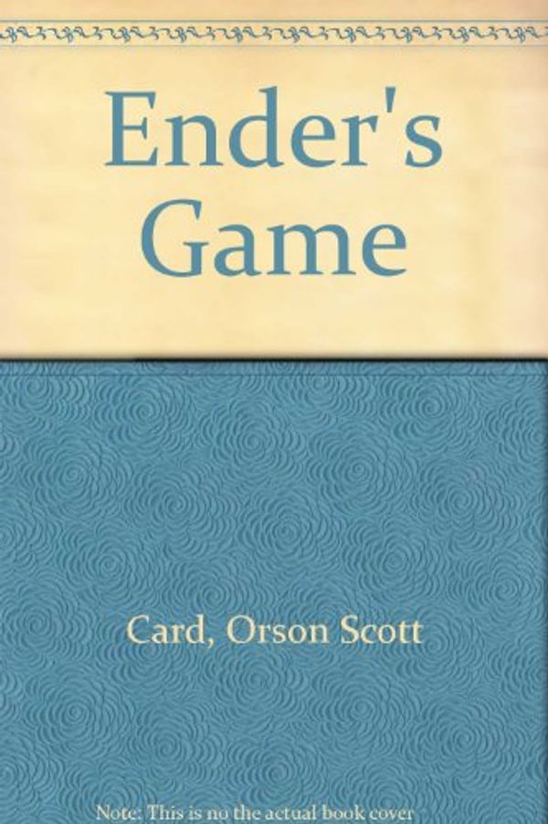 Cover Art for 9780312854027, Ender's Game by Orson Scott Card