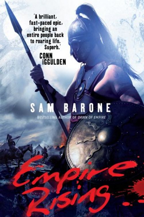 Cover Art for 9781846050497, Empire Rising by Sam Barone