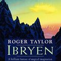 Cover Art for 9781843192817, Ibryen by Roger Taylor