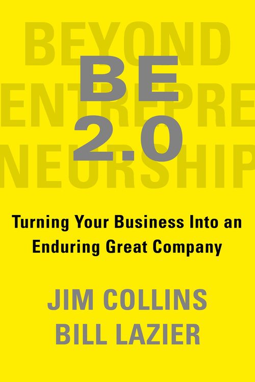 Cover Art for 9781847943347, Beyond Entrepreneurship 2.0 by Jim Collins
