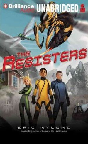 Cover Art for 9781455895014, The Resisters by Eric S Nylund