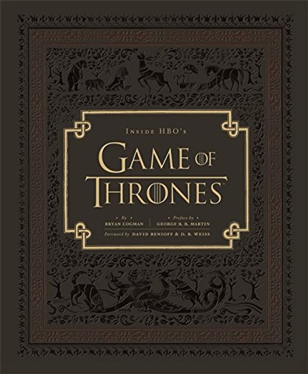 Cover Art for 9780575093140, Inside HBO's Game of Thrones by Bryan Cogman