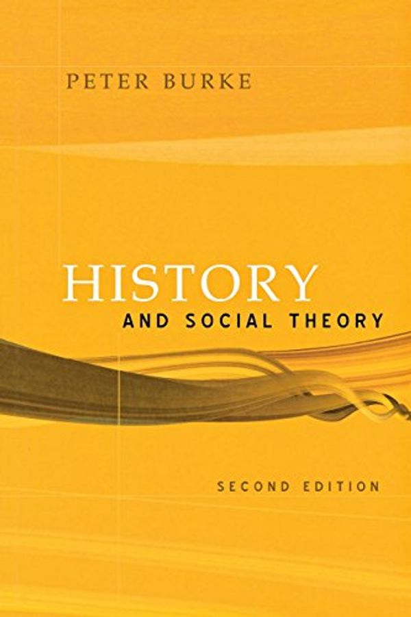 Cover Art for 9780801472855, History and Social Theory by Peter Burke