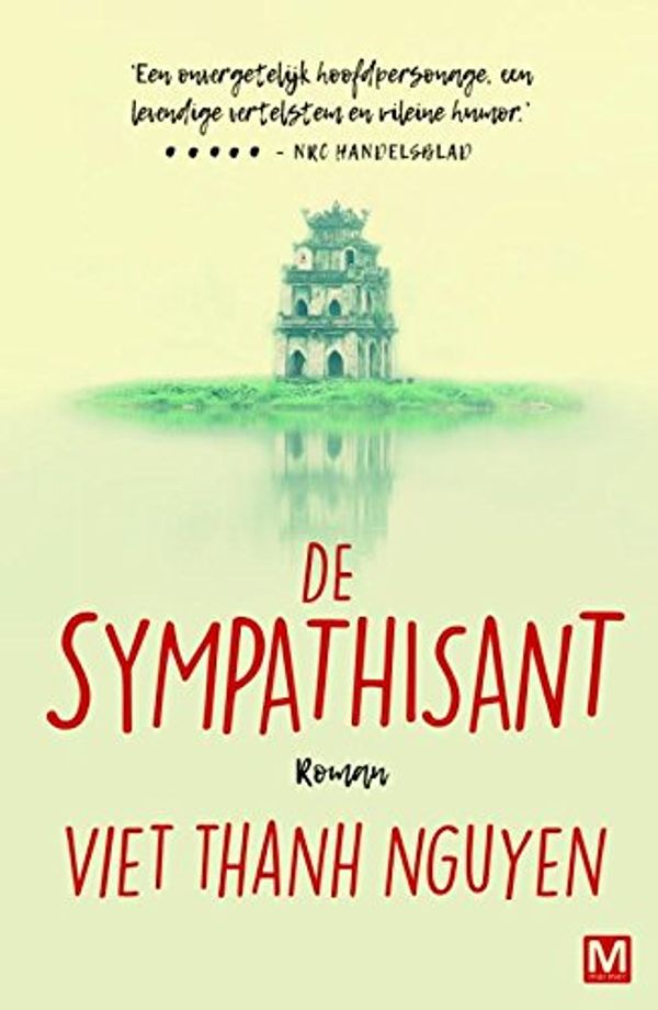 Cover Art for 9789460683589, De sympathisant (Dutch Edition) by Viet Thanh Nguyen