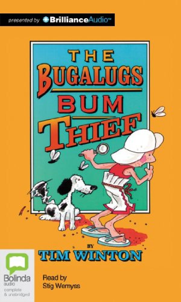 Cover Art for 9781743169209, The Bugalugs Bum Thief by Tim Winton