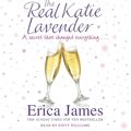 Cover Art for 9781409132271, The Real Katie Lavender by Erica James