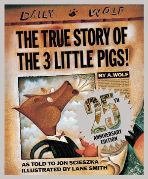 Cover Art for 9780451471956, The True Story of the Three Little Pigs by Jon Scieszka