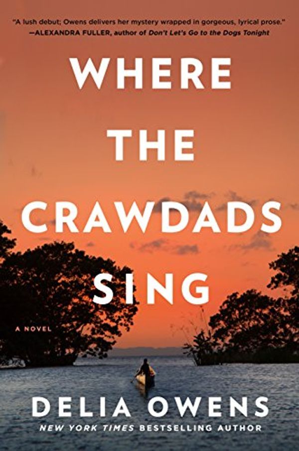 Cover Art for 6912281763229, Where the Crawdads Sing by Delia Owens