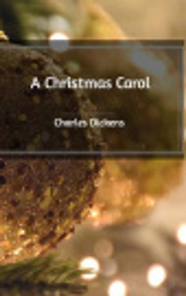 Cover Art for 9781389609978, A Christmas Carol by Charles Dickens