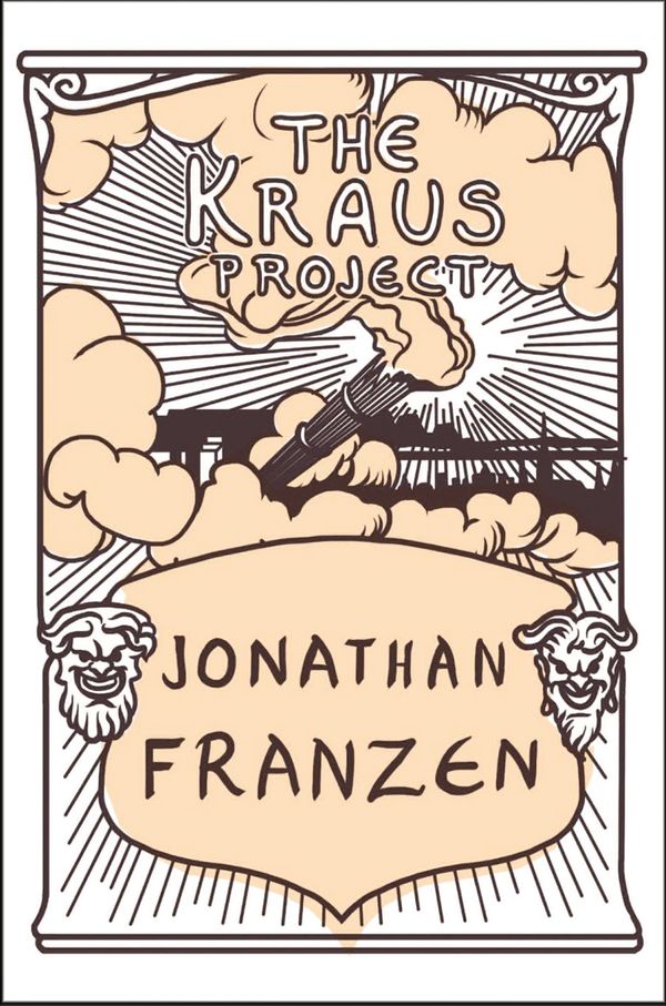 Cover Art for 9780007517435, The Kraus Project by Jonathan Franzen