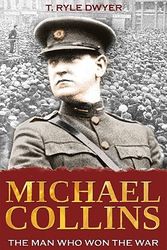 Cover Art for 9781856356251, Michael Collins by T. Ryle Dwyer