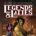 Cover Art for 9788419449580, El café de las leyendas / Legends & Lattes: A Novel of High Fantasy and Low Stakes (Spanish Edition) by Travis Baldree