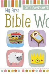 Cover Art for 9781860249716, God's Little Ones: My First Bible Words by Sarah Vince