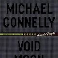 Cover Art for 9780316154062, Void Moon by Michael Connelly