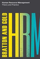 Cover Art for 0001137572590, Human Resource Management by John Bratton, Jeff Gold