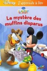Cover Art for 9782895439387, mystère des muffins disparus (Le) by Sweeny Higginson, Sheila; LOTER INC.