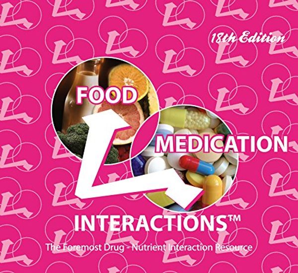 Cover Art for 9780971089662, Food Medication Interactions 18th Edition by Zaneta M Pronsky Fada, MS, RD, Dean Elbe (Pharm) Bcpp, BSC, PHARMD, Keith Ayoob EdD Fada, RD