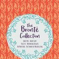 Cover Art for 9781788883610, The Bronte Collection by Anne Bronte