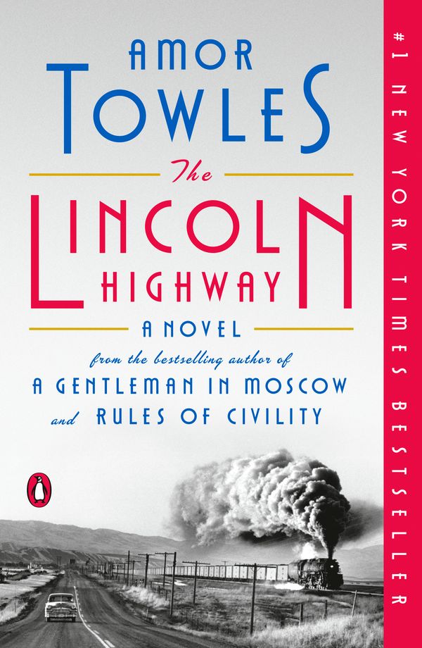 Cover Art for 9780735222366, The Lincoln Highway by Amor Towles