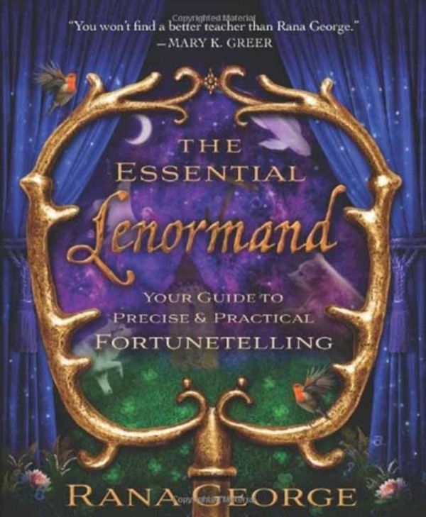 Cover Art for 9780738736624, The Essential Lenormand by Rana George