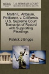 Cover Art for 9781270704959, Martin L. Altbaum, Petitioner, V. California. U.S. Supreme Court Transcript of Record with Supporting Pleadings by Patrick J Briggs