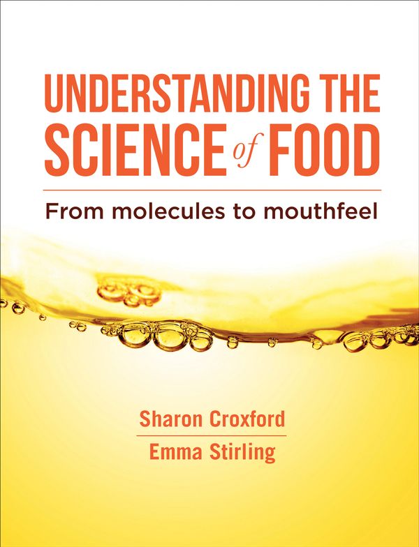 Cover Art for 9781760296063, Understanding the Science of Food by Sharon Croxford, Emma Stirling