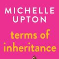 Cover Art for 9781460762219, Terms Of Inheritance by Michelle Upton