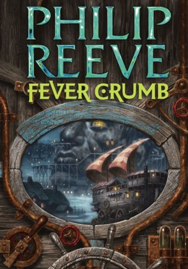 Cover Art for B002ZX2UXU, Philip Reeve Fever Crumb (Mortal Engines Quartet Prequel) by 