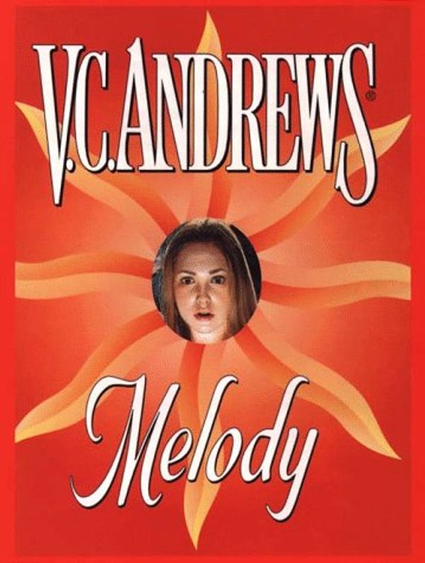 Cover Art for 9780783819068, Melody by V. C. Andrews