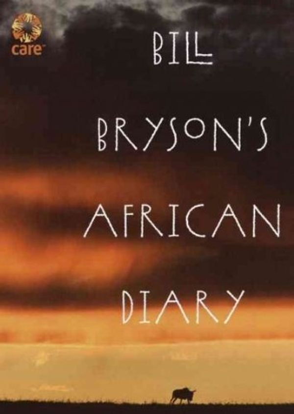 Cover Art for B005IDTVS6, (BILL BRYSON'S AFRICAN DIARY ) BY Bryson, Bill (Author) Hardcover Published on (12 , 2002) by Bill Bryson
