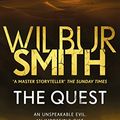 Cover Art for B0788ZTPZY, The Quest: The Egyptian Series 4 (Egypt Series) by Wilbur Smith
