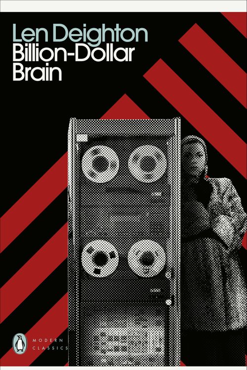 Cover Art for 9780241505168, Billion-Dollar Brain (Penguin Modern Classics) by Len Deighton